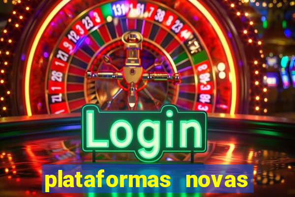 plataformas novas fortune tiger